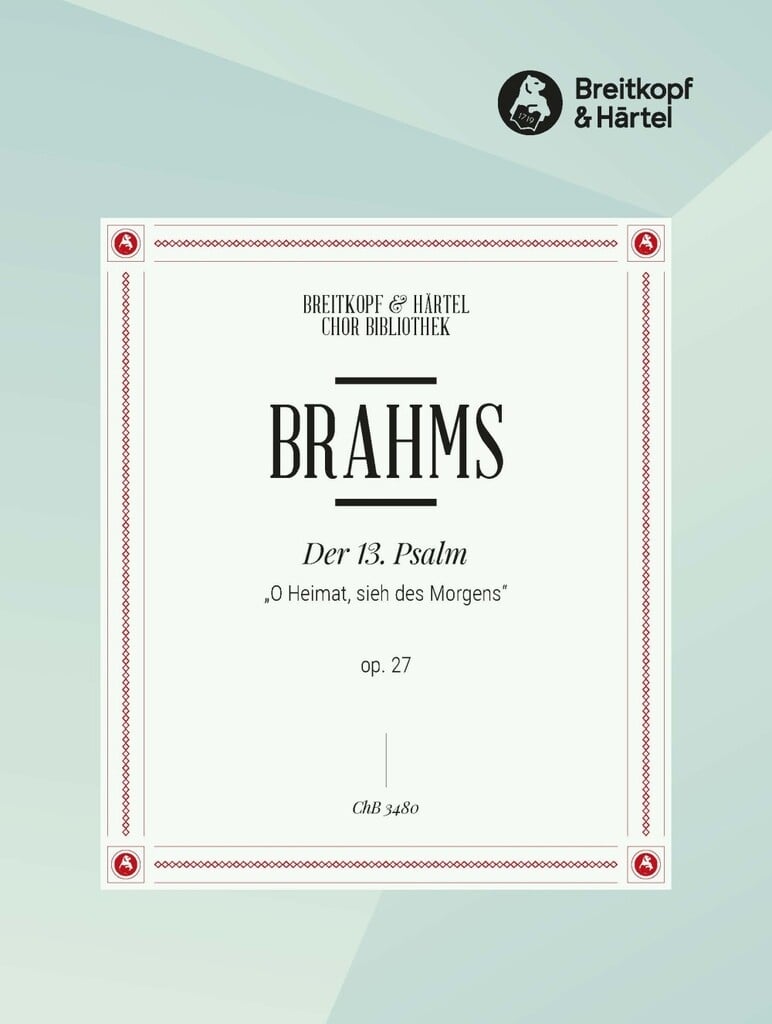 Der 13. Psalm op. 27